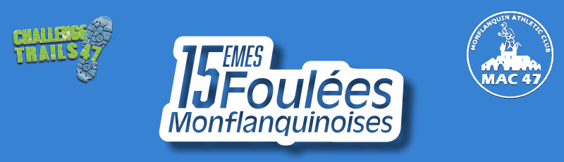 Les Foulées Monflanquinoises 2022